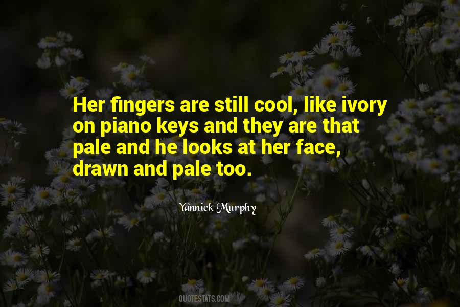 He Looks At Her Quotes #287346