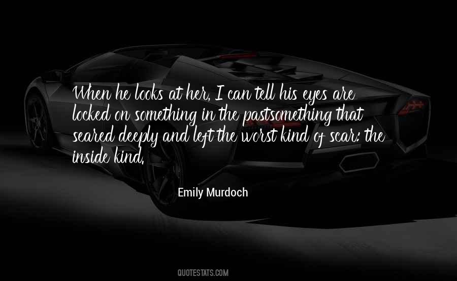 He Looks At Her Quotes #392137