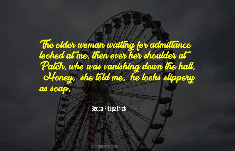 He Looks At Her Quotes #889456