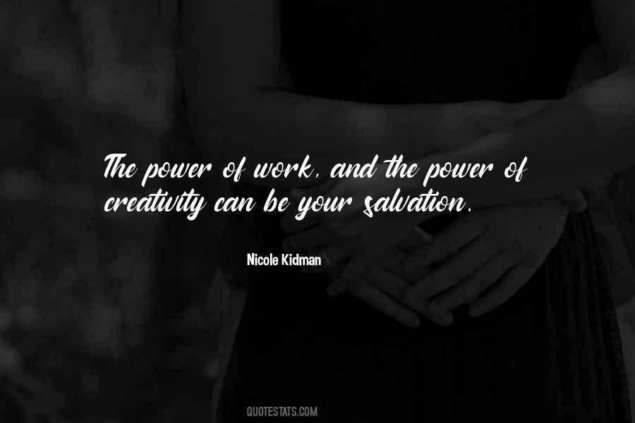 Creativity And Power Quotes #1691412