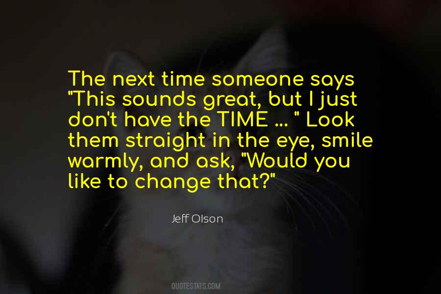 Great Smile Quotes #1159625