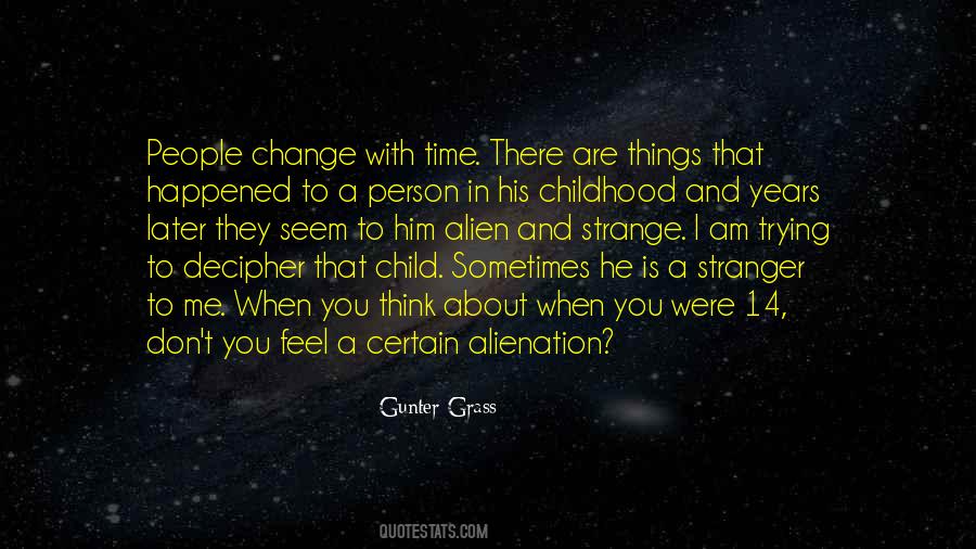 When You Are A Child Quotes #975051