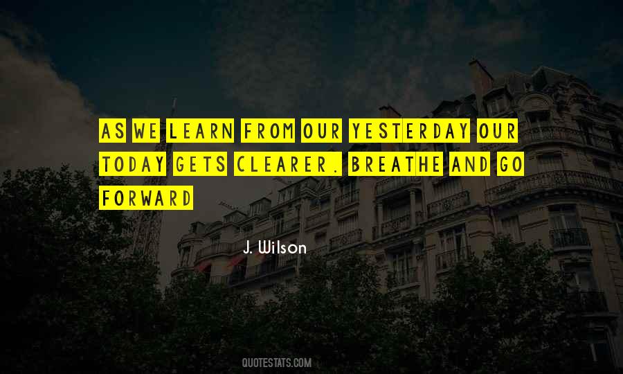 Learn To Breathe Quotes #503827
