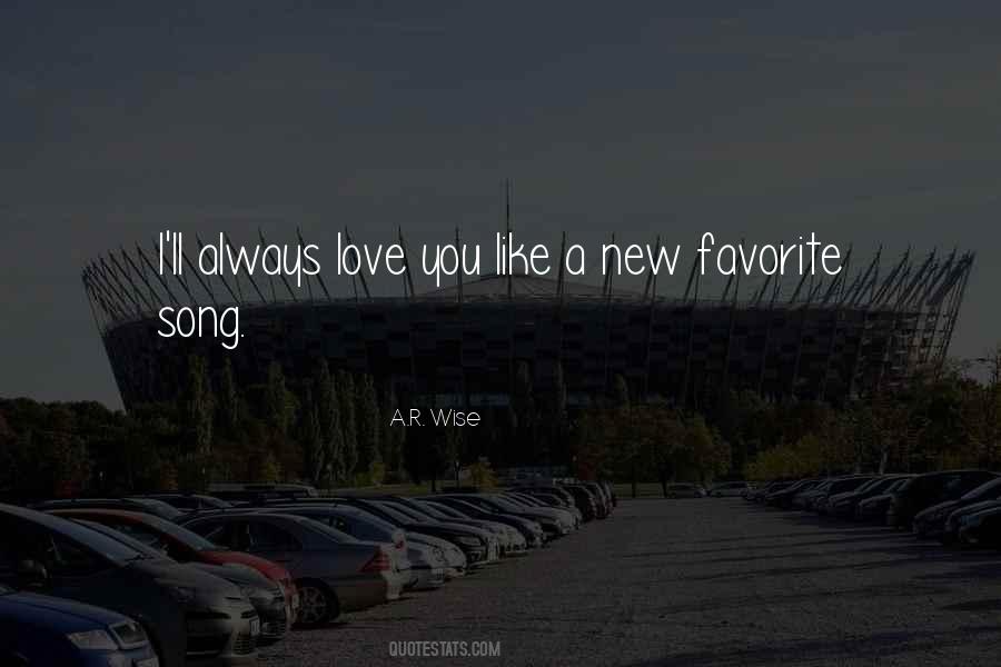 Always Love Quotes #1119645