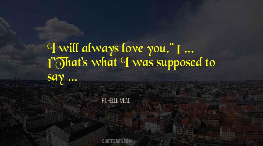 Always Love Quotes #1273730