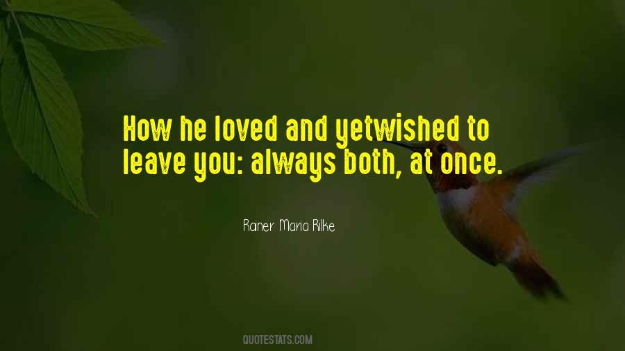 Loved Once Quotes #280089