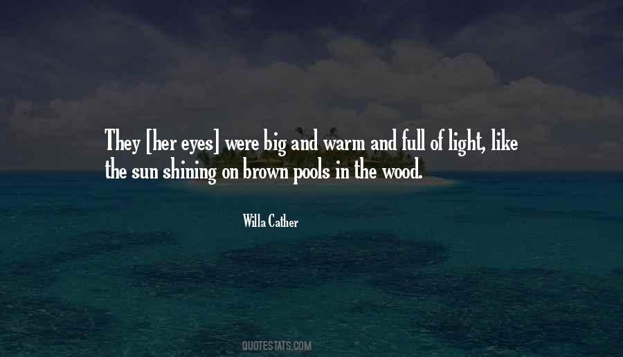 Eyes And Sun Quotes #1072355