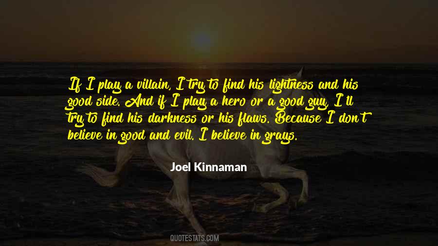 Good Villain Quotes #380297