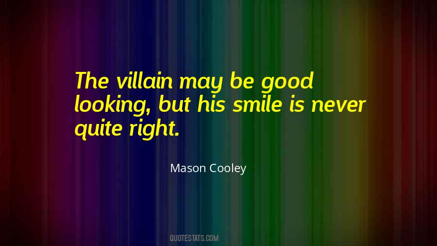 Good Villain Quotes #493975