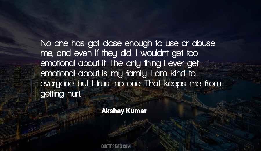 I Am Too Kind Quotes #1275782