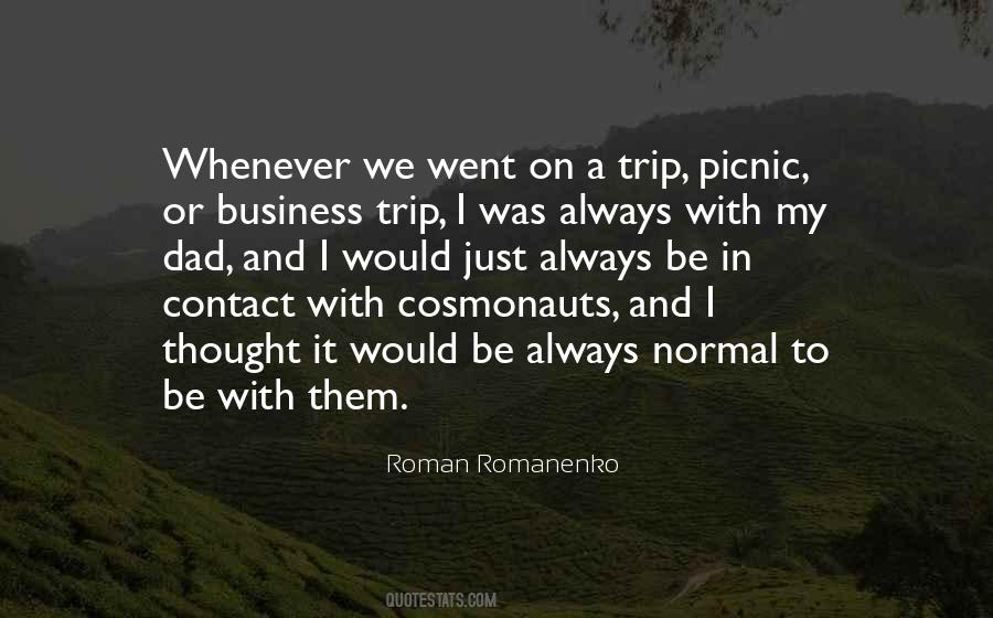 Quotes About A Trip #1765582