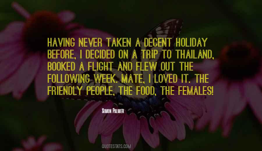 Quotes About A Trip #1827095