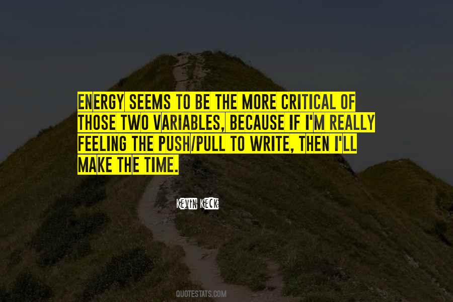 Feeling Energy Quotes #1154630