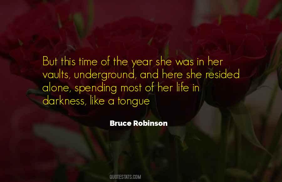 Time Of The Year Quotes #1563625