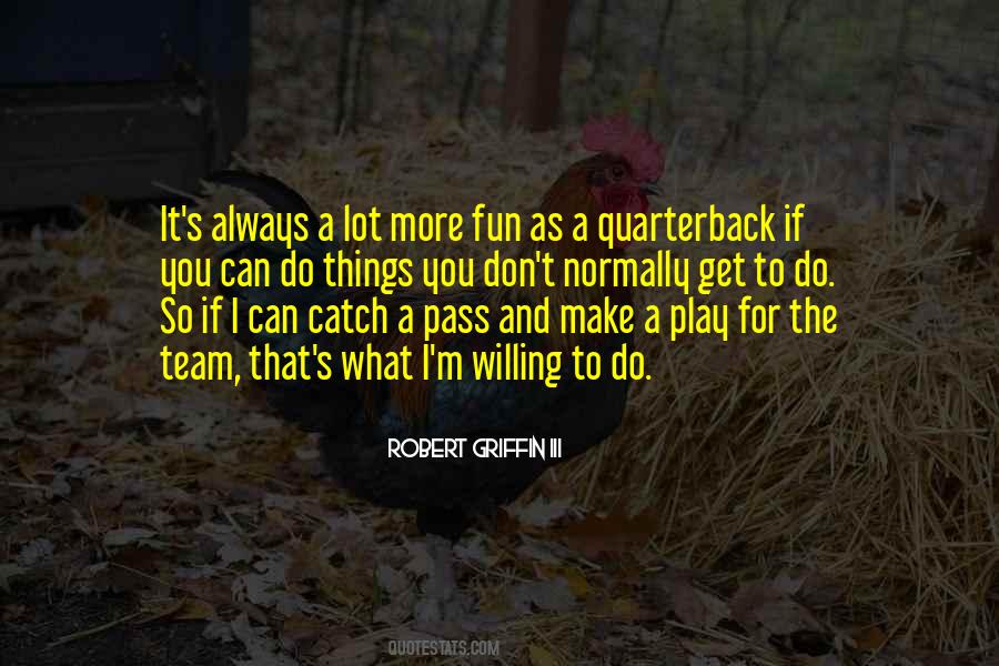 Play For Fun Quotes #1002001
