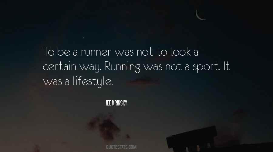 Runner Running Quotes #1384810