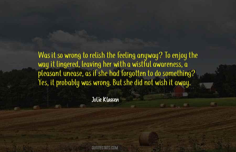 Feeling Forgotten Quotes #21321 Feeling Forgotten Quotes #21321