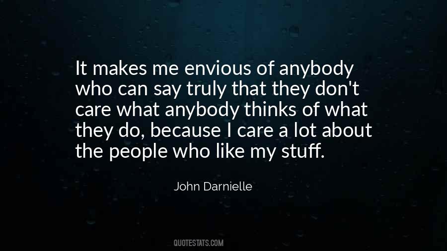 Who Care About Me Quotes #1445796