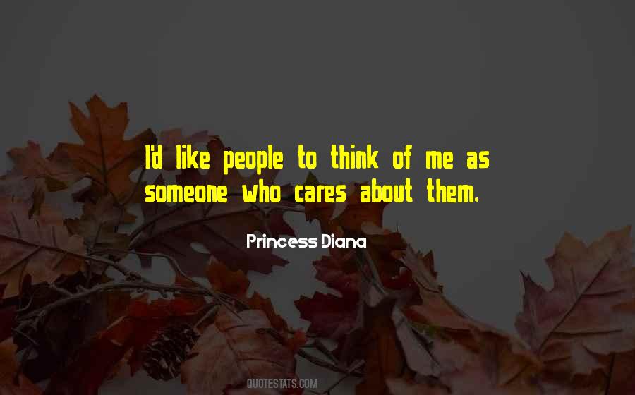 Who Care About Me Quotes #1454479