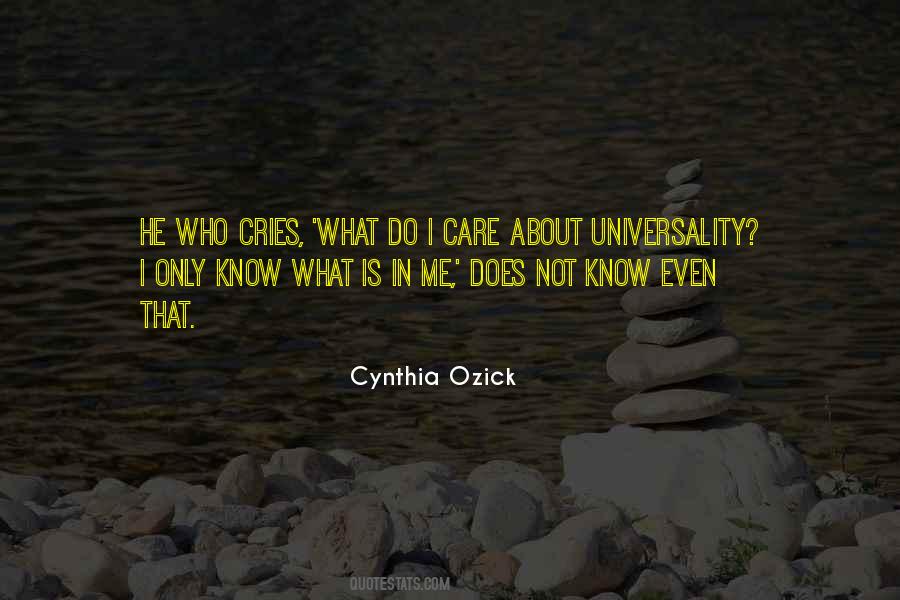 Who Care About Me Quotes #961551