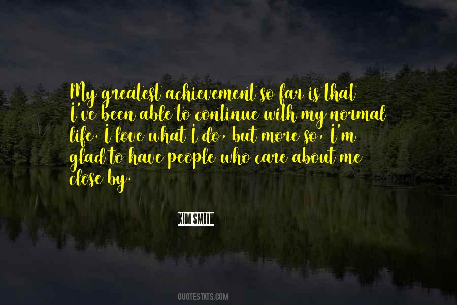 Who Care About Me Quotes #993825