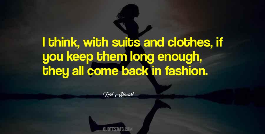 And Clothes Quotes #1674958
