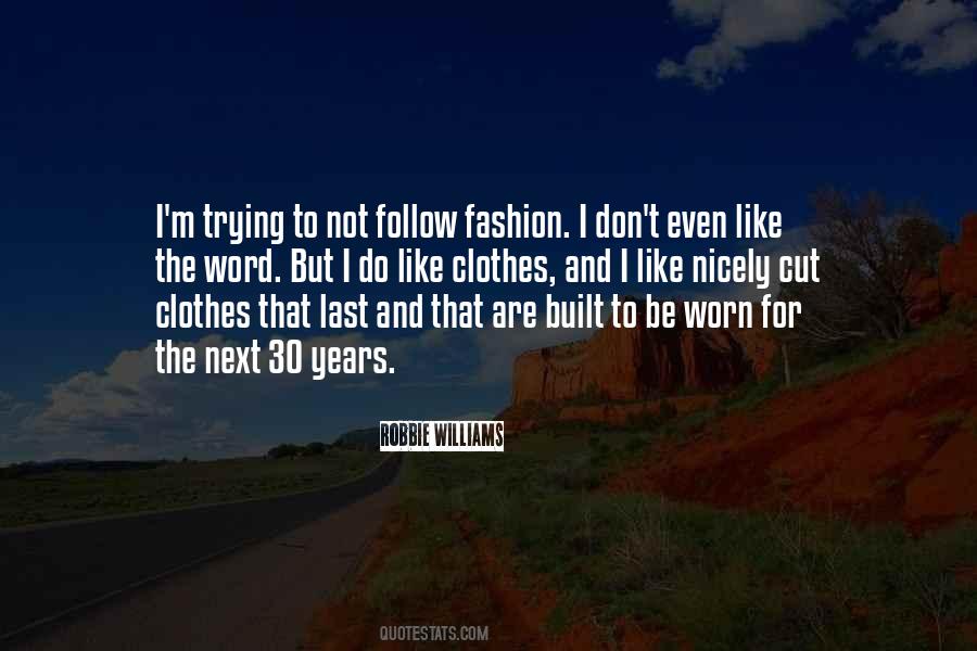 And Clothes Quotes #4677