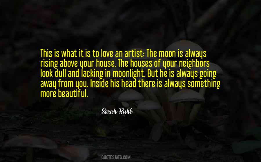 Look To The Moon Quotes #1563553