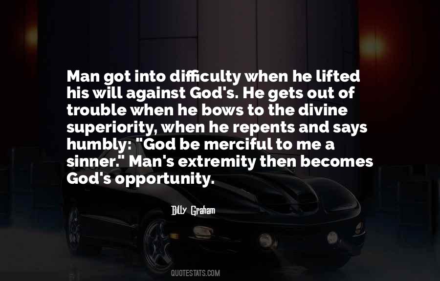 God Opportunity Quotes #1173630