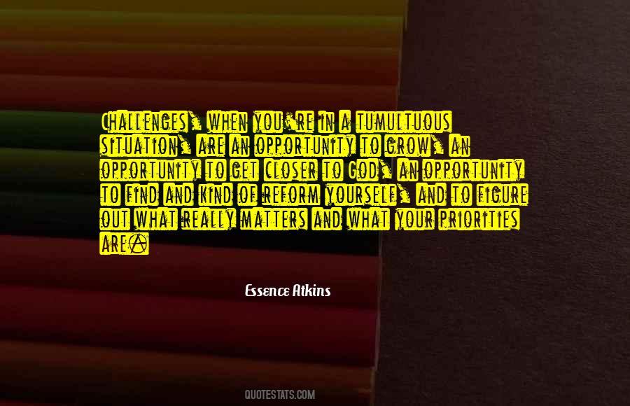 God Opportunity Quotes #1294801