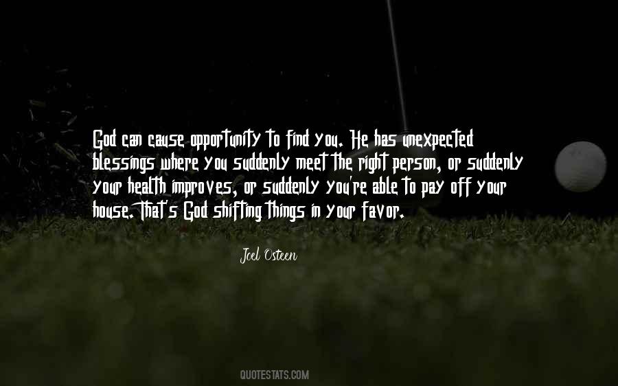 God Opportunity Quotes #232086