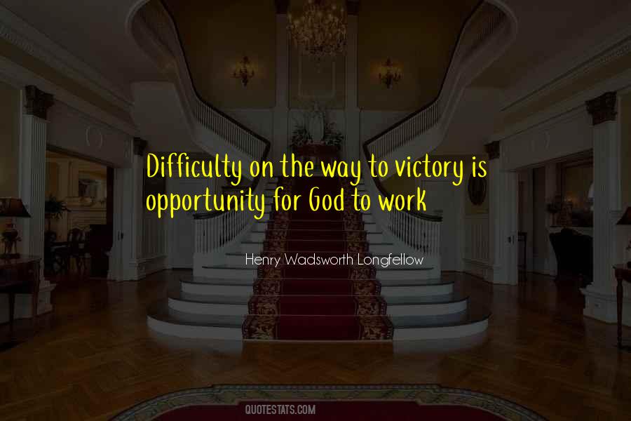 God Opportunity Quotes #471413