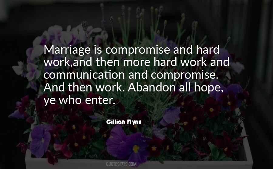 Marriage Is Hard Work Quotes #215277