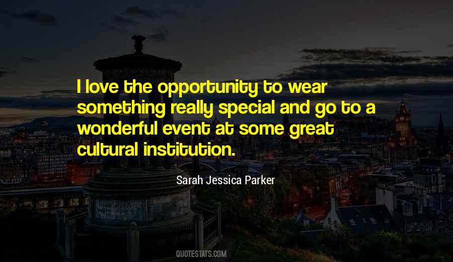 Love Opportunity Quotes #1406297