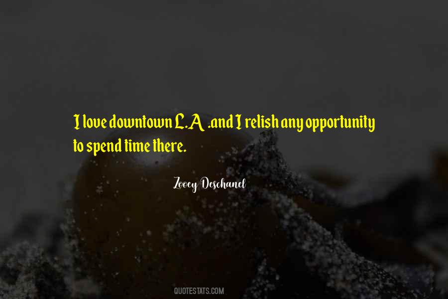 Love Opportunity Quotes #1870867