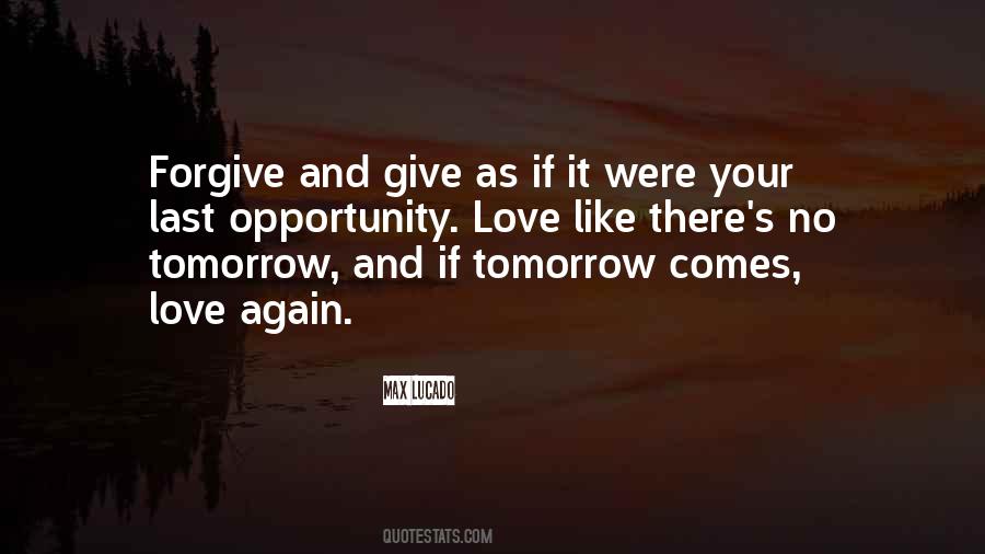 Love Opportunity Quotes #191510