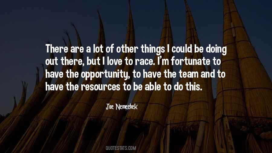 Love Opportunity Quotes #467986