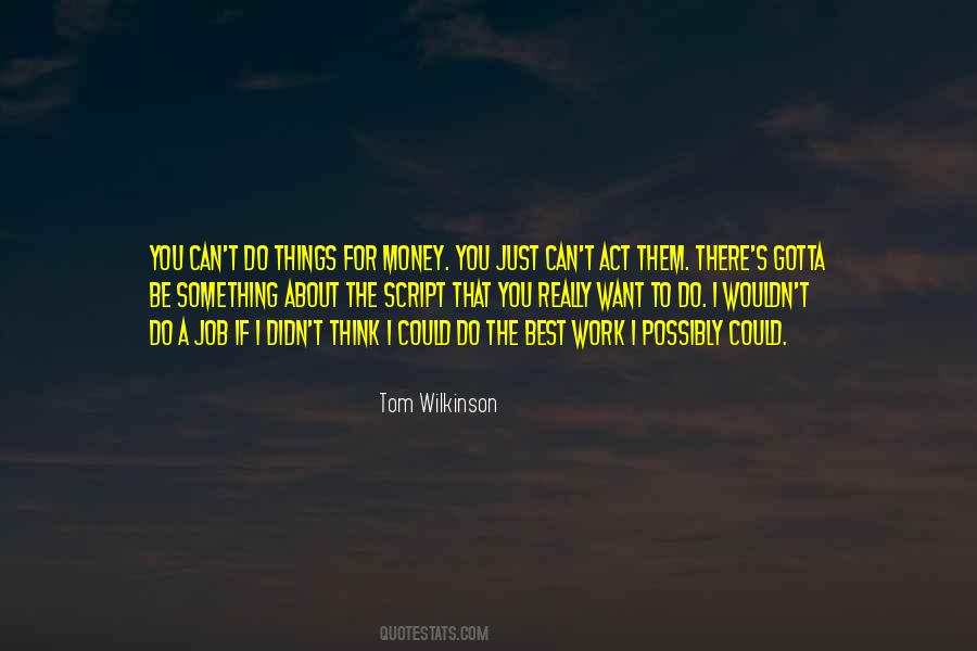 Want To Be There For You Quotes #1109976