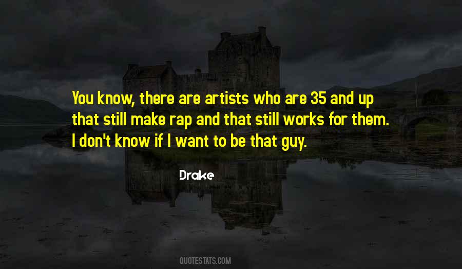Want To Be There For You Quotes #1153572
