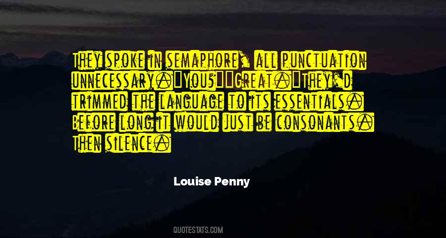 They Spoke Quotes #1389452