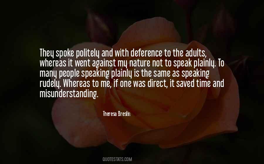 They Spoke Quotes #1533021