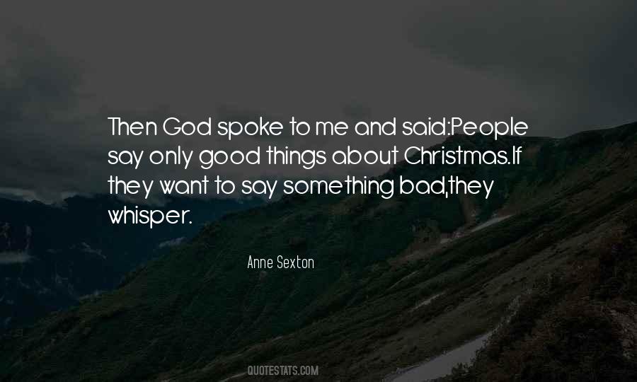 They Spoke Quotes #159707