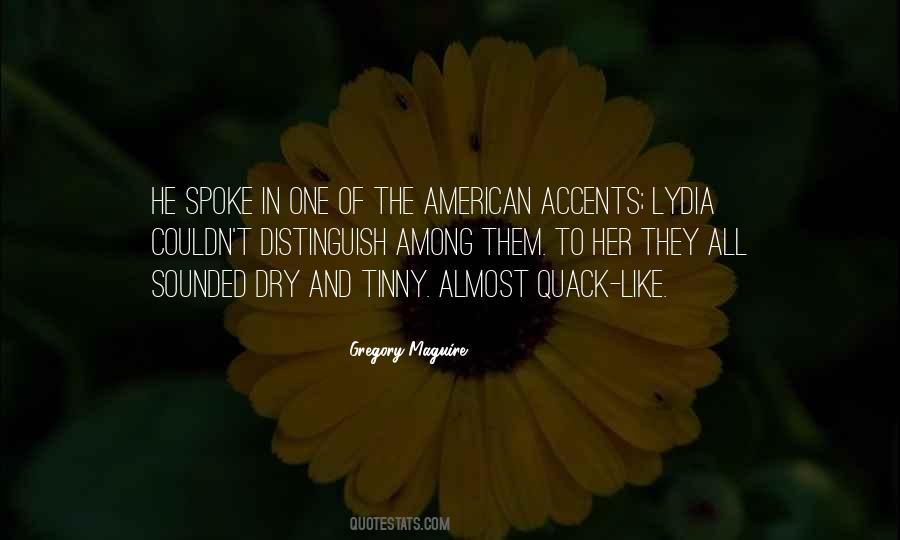 They Spoke Quotes #213705