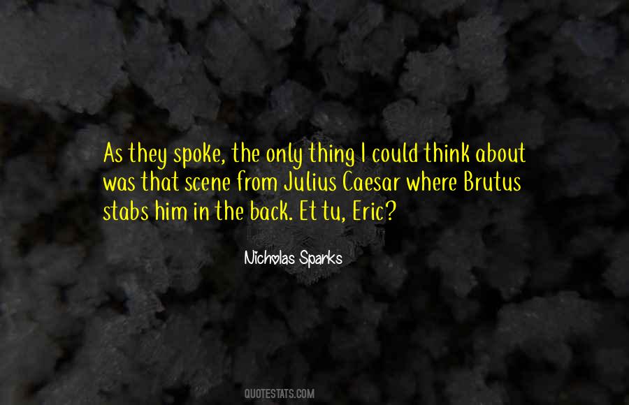 They Spoke Quotes #706484