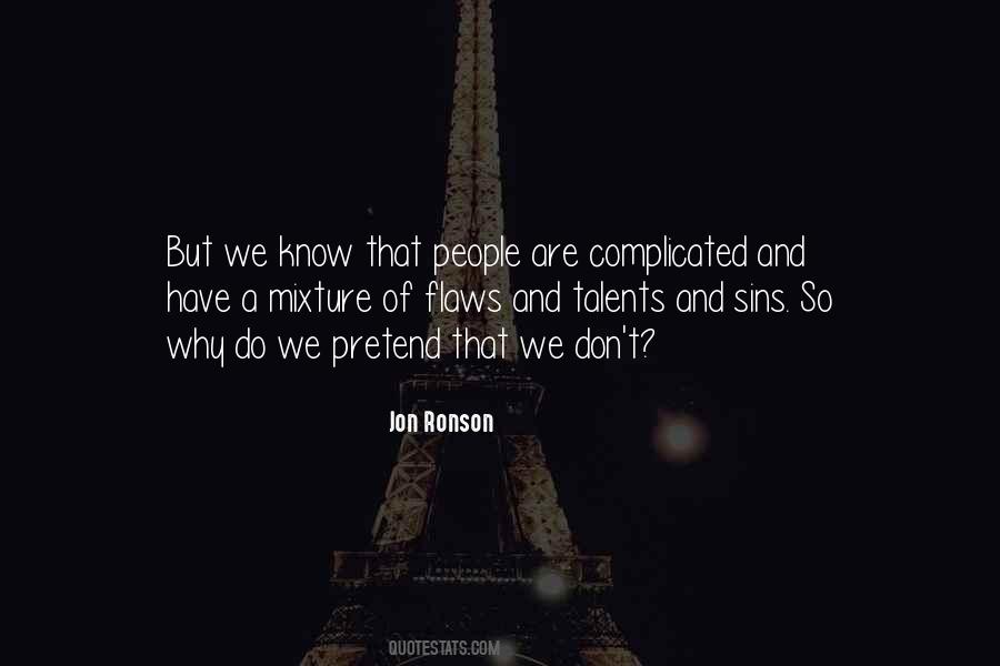 People Are Complicated Quotes #1370838