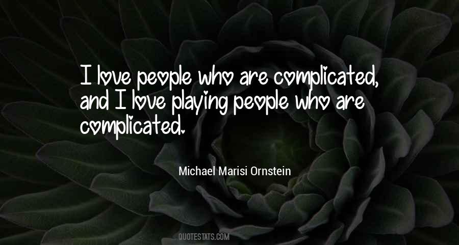 People Are Complicated Quotes #667656