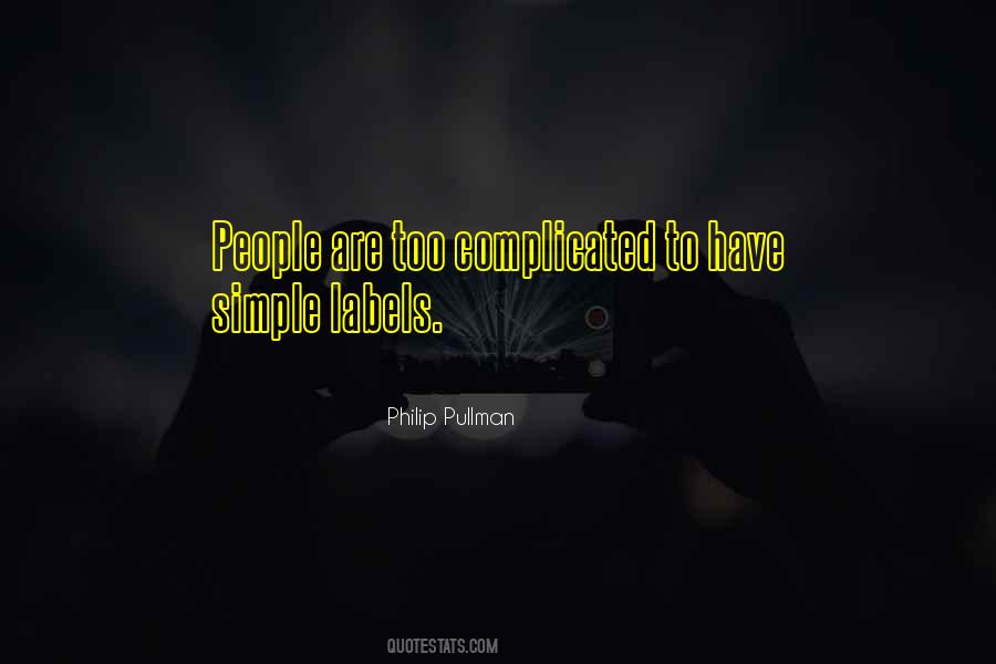 People Are Complicated Quotes #883965