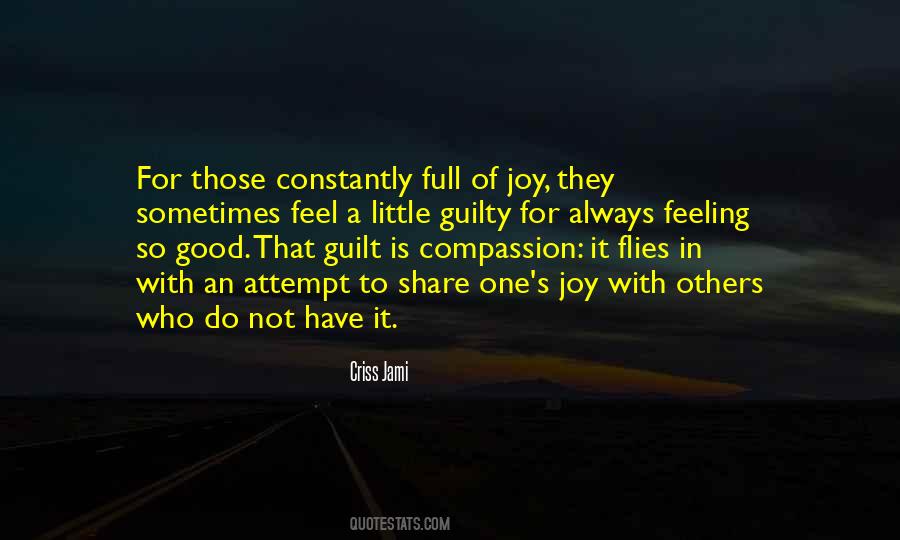 Feeling Guilty And Sorry Quotes #172955