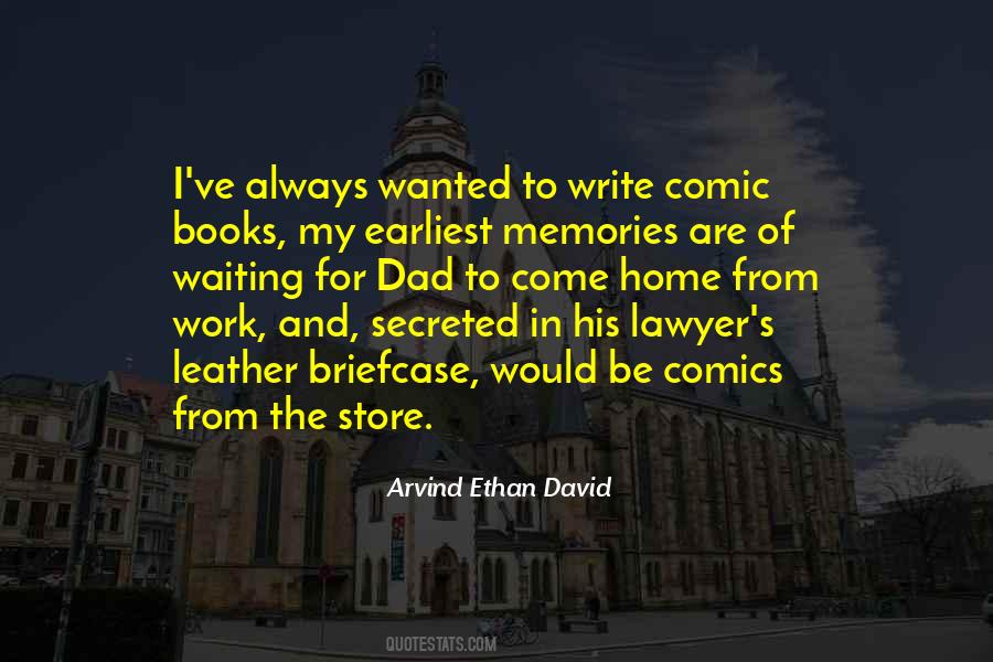Memories Of My Dad Quotes #30538