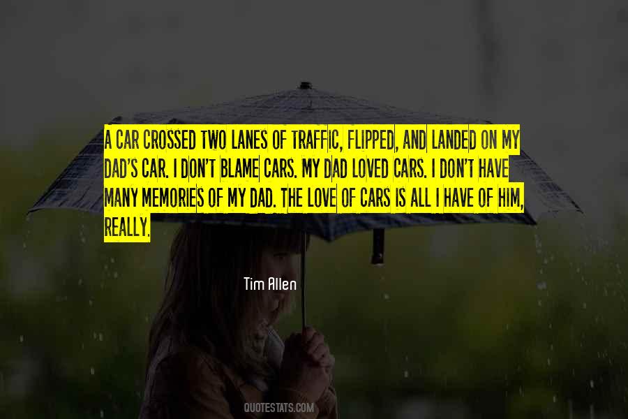 Memories Of My Dad Quotes #462074